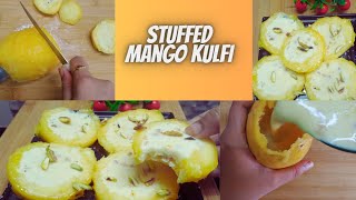 Mango Stuffed Kulfi At Home || Easy Mango Dessert Recipe || Market Style Mango Kulfi Recipe ||