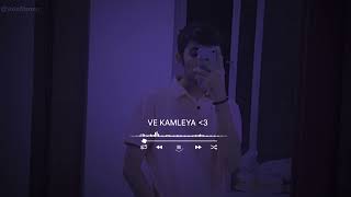 Ve Kamleya full song (slowed+reverb) |Lofi  World 🖤