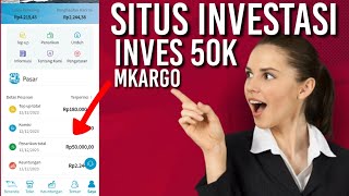 INVESTASI 50K TERBUKTI MEMBAYAR MKARGO