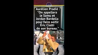 AURÉLIEN PRADIÉ : "ON APPELLERA LE SAMU & JORDAN BARDELLA PR FAIRE SORTIR ÉRIC CIOTTI DE SON BUREAU