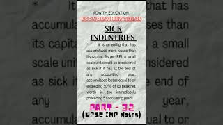 SICK INDUSTRIES • ECONOMY : KEY TERMS |PART : 32 | #upscnotes #shorts@adwitheducation