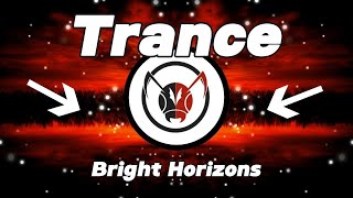 Bright Horizons - TRANCE 2024