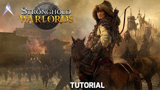 Stronghold Warlords - Tutorial