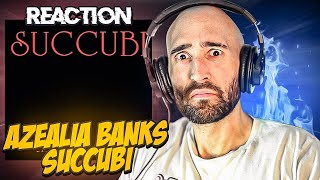 AZEALIA BANKS - SUCCUBI [FIRST REACTION]