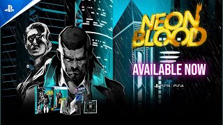 Neon Blood - Launch Trailer | PS5 & PS4 Games