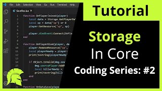 Core Games Storage Tutorial - Learn How To Use Player Storage in Your Core Games