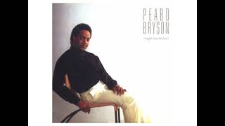 Peabo Bryson - If Ever You're In My Arms Again