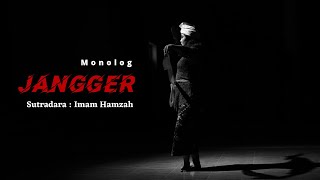 Pementasan Monolog "JANGGER" Karya dan Sutradara Imam Hamzah (REFLEKSI 2 2022) UKMF Teater Putih