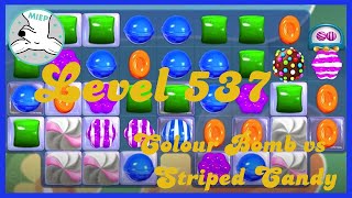 Candy Crush Saga Level 537 Tips NO BOOSTERS