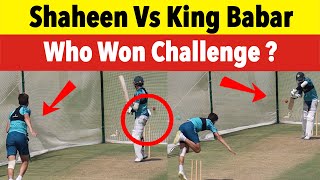 Shaheen afridi won against king babar azam in net | Shahrooz Ahmad | Sub Sports |