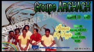 Groupe ARCHACH - albom 10 -1989   Ahyawa Ay Ayyis