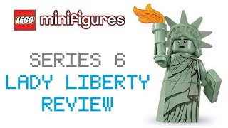 Lego Minifigures Series 6 Lady Liberty Review