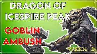 How to run DnD | Dragon of Icespire Peak | DM Guide | Week 2