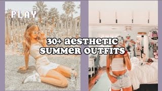 30+ -Aesthetic Summer Outfits-🌷💛