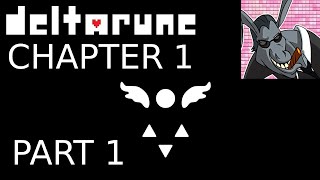 videogamedunkey plays Deltarune Chapter 1 Part 1 (with chat)