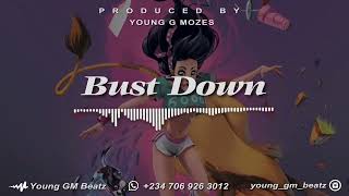 Amapiano Beat Instrumental  - " BUST DOWN "