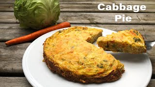 Cabbage Pie Recipe / Cabbage Cake Recipe