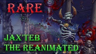 RARE - Jax'teb The Reanimated - Nazmir - Battle for Azeroth - Wow