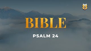 Psalm 24 - Holy Bible (NIV) #biblevision