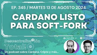 Actualización de CHANG, mejoras en Cardano🎙️ Podcast Descentralización Total 🎙️