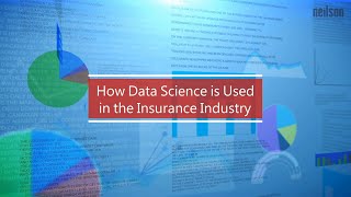 How Data Science is Used in the Insurance Industry