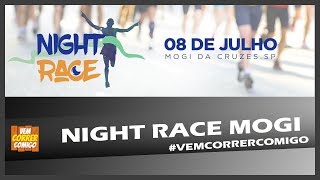 NIGHT RACE MOGI DAS CRUZES - 08/07/2017