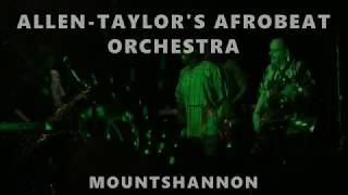 IBAJE ENIYAN - Allen Taylor's Afrobeat Orchestra - Mountshannon