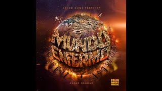 CEJAZ NEGRAZ - CRACK FAMILY - MUNDO ENFERMO