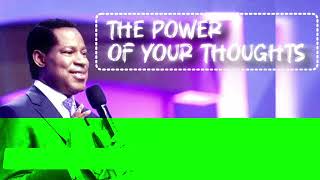 THE POWERS OF THOUGHTS | Consequences of Negative Thoughts By Pastor Chris Oyakhilome