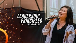 Leadership Principles | Pastor Cecilia Chan (Pastor Lia)