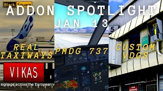 PMDG 737 UPDATES | REAL TAXIWAYS | CUSTOM VDGS - ADDON SPOTLIGHT JAN 13 MICROSOFT FLIGHT SIMULATOR!