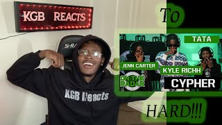 CYPHER: Kyle Richh, Jenn Carter & tata Reaction!!!!!!