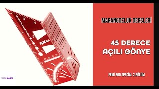 Alüminyum 3D Açılı Gönye İşaretleme Nedir?  Nasıl Kullanılır ? (MARANGOZLUK DERSLERİ)