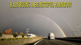 RAIN RUINS A BEAUTIFUL RAINBOW #rainbow