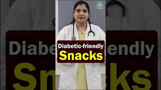 Diabetes-Friendly Snacks: Easy, Quick, and Healthy Options || Dr. Deepthi Kareti