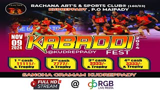 RACHANA ARTS & SPORTS CLUB KUDREPPADY PROUDLY PRESENTS SENIOR KABADDI TOURNAMENT ON NOV 9TH