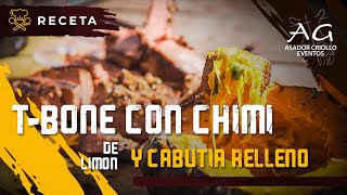 Receta: T-Bone con chimi de limon y Cabutia relleno | AG Asador Criollo