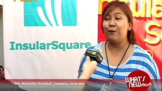 WHAT'S NEWS FLASH - INSULAR SQUARE ANNIVERSARY