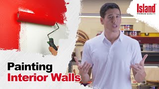 Pro Tips on How to Paint Interior Walls | Island Paints