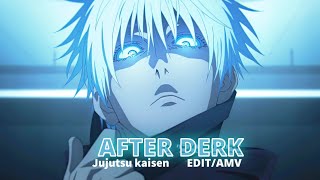 After Dark l Gojo Jujutsu Kaisen [AMV/Edit] Quick EDIT !