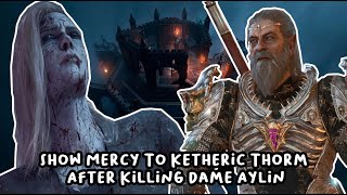 What Happen When You Show Mercy To Ketheric Thorm After Killing Dame Aylin [Baldur's Gate 3]