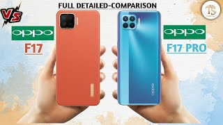 Oppo F17 vs Oppo F17 Pro | Full Comparison | Which is Best?