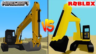 MINECRAFT EXCAVATOR VS ROBLOX EXCAVATOR - WHICH IS BETTER?