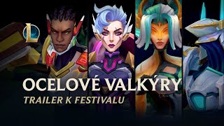 Ocelové valkýry 2022 | Oficiální trailer k festivalu – League of Legends