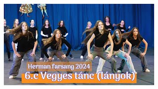 Herman farsang 2024 - 29. 6.c Vegyes tánc lányok