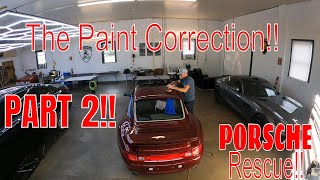 PAINT RESCUE!! Saving The Paint On This 96 Porsche Carrera 4S!! Part 2!! The Paint Correction!!