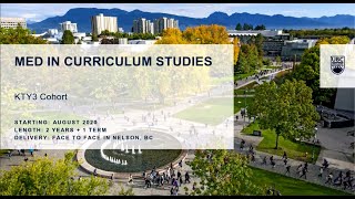 UBC Info Session - MEd in Curriculum Studies: Practitioner Inquiry and Place-Conscious Pedagogies