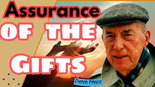 Assurance of the Gifts  - Derek Prince