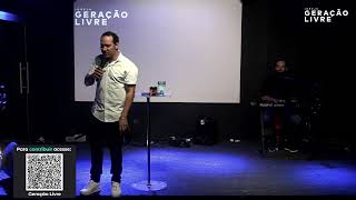 LIVE - IGREJA GERAÇÃO LIVRE - 28.04.2024