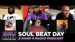 2 Hard 4 Radio: Soul Beat Day